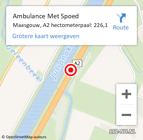 Locatie op kaart van de 112 melding: Ambulance Met Spoed Naar Maasgouw, A2 hectometerpaal: 226,1 op 28 juli 2023 13:23