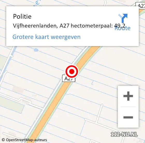 Locatie op kaart van de 112 melding: Politie Vijfheerenlanden, A27 hectometerpaal: 49,2 op 28 juli 2023 15:31