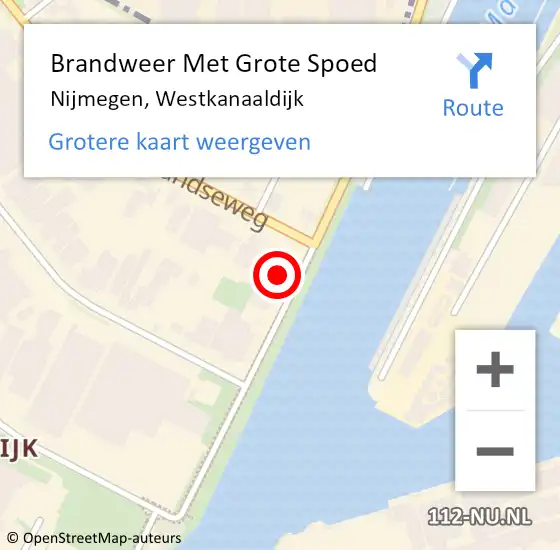 Locatie op kaart van de 112 melding: Brandweer Met Grote Spoed Naar Nijmegen, Westkanaaldijk op 28 juli 2023 18:38