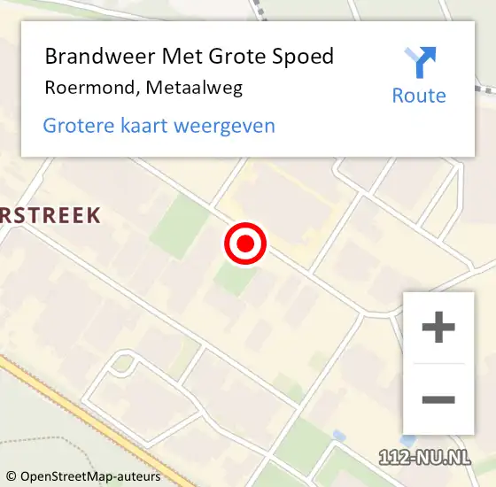 Locatie op kaart van de 112 melding: Brandweer Met Grote Spoed Naar Roermond, Metaalweg op 30 juli 2023 10:10