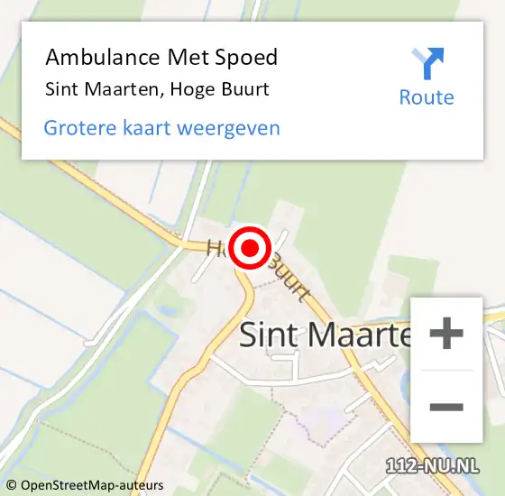 Locatie op kaart van de 112 melding: Ambulance Met Spoed Naar Sint Maarten, Hoge Buurt op 30 juli 2023 17:27
