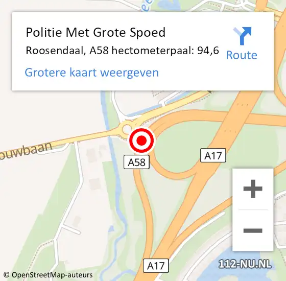 Locatie op kaart van de 112 melding: Politie Met Grote Spoed Naar Roosendaal, A58 hectometerpaal: 94,6 op 30 juli 2023 19:09