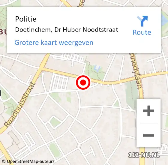 Locatie op kaart van de 112 melding: Politie Doetinchem, Dr Huber Noodtstraat op 1 augustus 2023 01:14