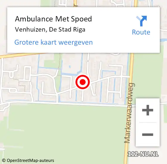 Locatie op kaart van de 112 melding: Ambulance Met Spoed Naar Venhuizen, De Stad Riga op 1 augustus 2023 01:26