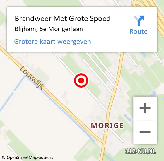 Locatie op kaart van de 112 melding: Brandweer Met Grote Spoed Naar Blijham, 5e Morigerlaan op 1 augustus 2023 09:19