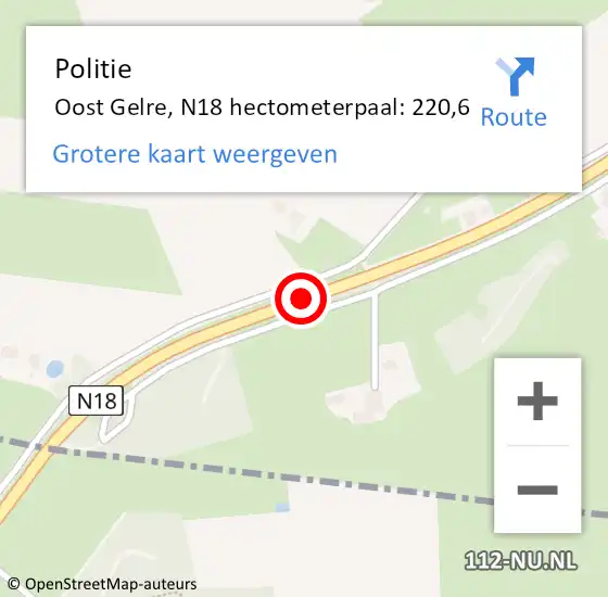 Locatie op kaart van de 112 melding: Politie Oost Gelre, N18 hectometerpaal: 220,6 op 1 augustus 2023 10:11