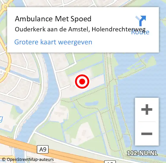 Locatie op kaart van de 112 melding: Ambulance Met Spoed Naar Ouderkerk aan de Amstel, Holendrechterweg op 1 augustus 2023 10:56