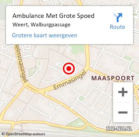 Locatie op kaart van de 112 melding: Ambulance Met Grote Spoed Naar Weert, Walburgpassage op 1 augustus 2023 21:00