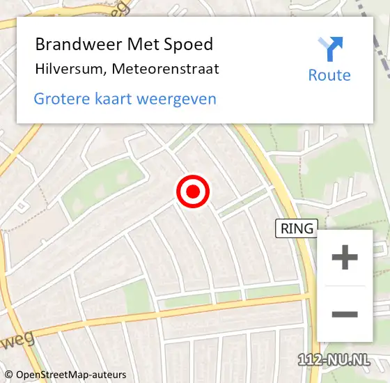 Locatie op kaart van de 112 melding: Brandweer Met Spoed Naar Hilversum, Meteorenstraat op 2 augustus 2023 21:51