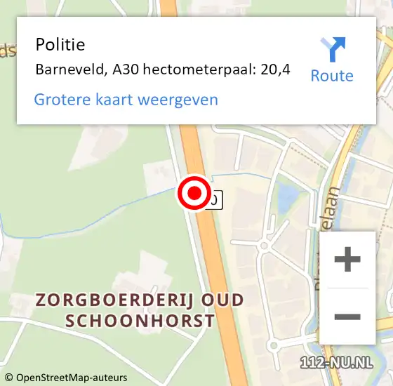 Locatie op kaart van de 112 melding: Politie Barneveld, A30 hectometerpaal: 20,4 op 4 augustus 2023 08:10