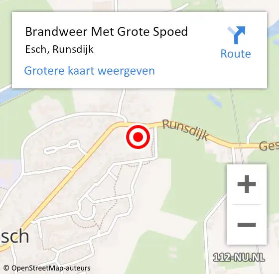 Locatie op kaart van de 112 melding: Brandweer Met Grote Spoed Naar Esch, Runsdijk op 4 augustus 2023 11:37