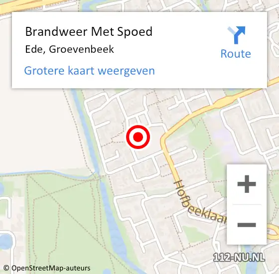 Locatie op kaart van de 112 melding: Brandweer Met Spoed Naar Ede, Groevenbeek op 4 augustus 2023 22:28