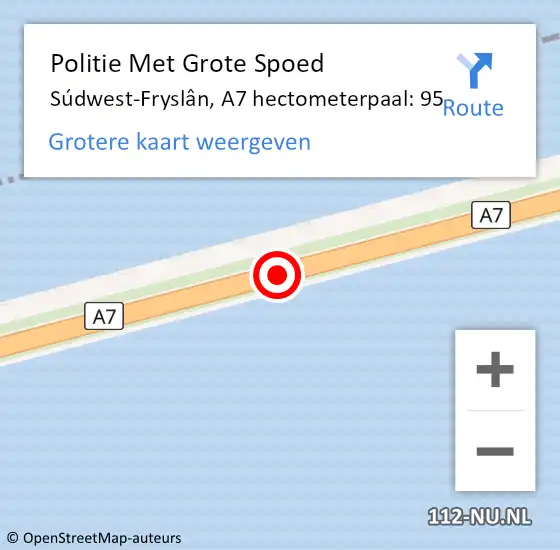 Locatie op kaart van de 112 melding: Politie Met Grote Spoed Naar Súdwest-Fryslân, A7 hectometerpaal: 95 op 5 augustus 2023 01:53