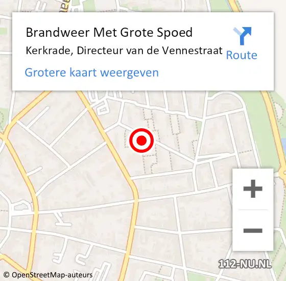 Locatie op kaart van de 112 melding: Brandweer Met Grote Spoed Naar Kerkrade, Directeur van de Vennestraat op 6 augustus 2023 01:30