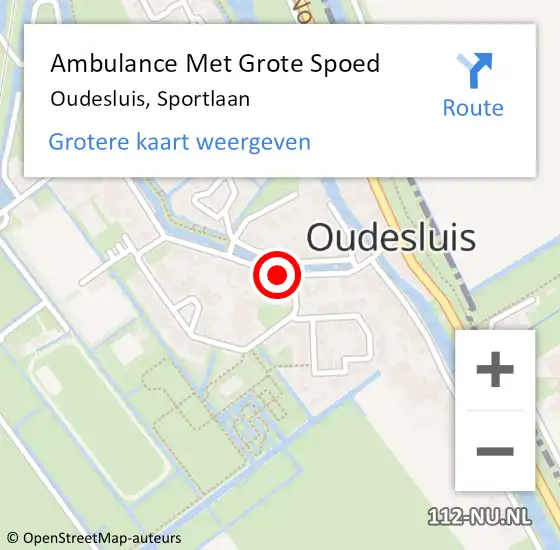 Locatie op kaart van de 112 melding: Ambulance Met Grote Spoed Naar Oudesluis, Sportlaan op 6 augustus 2023 05:41