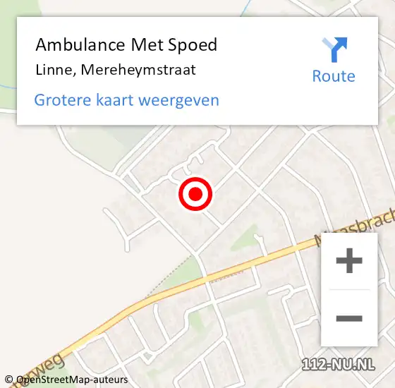 Locatie op kaart van de 112 melding: Ambulance Met Spoed Naar Linne, Mereheymstraat op 6 augustus 2023 16:04