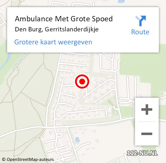 Locatie op kaart van de 112 melding: Ambulance Met Grote Spoed Naar Den Burg, Gerritslanderdijkje op 7 augustus 2023 11:47