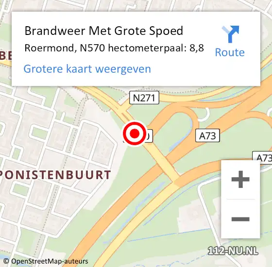 Locatie op kaart van de 112 melding: Brandweer Met Grote Spoed Naar Roermond, N570 hectometerpaal: 8,8 op 7 augustus 2023 14:36