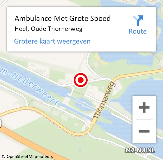Locatie op kaart van de 112 melding: Ambulance Met Grote Spoed Naar Heel, Oude Thornerweg op 7 augustus 2023 18:40