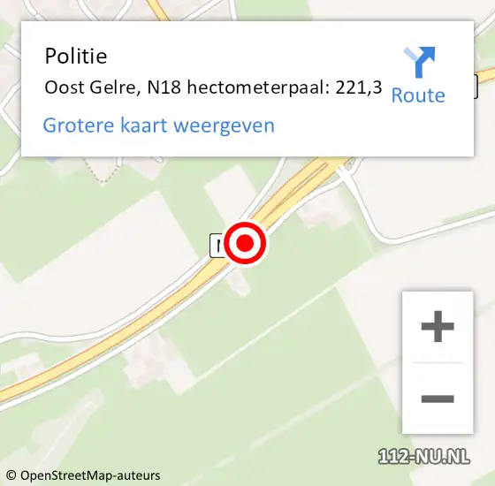 Locatie op kaart van de 112 melding: Politie Oost Gelre, N18 hectometerpaal: 221,3 op 8 augustus 2023 05:35