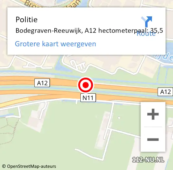 Locatie op kaart van de 112 melding: Politie Bodegraven-Reeuwijk, A12 hectometerpaal: 35,5 op 8 augustus 2023 08:00