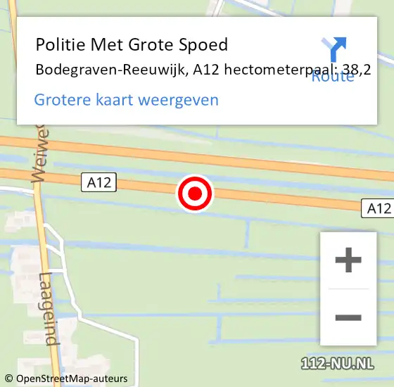 Locatie op kaart van de 112 melding: Politie Met Grote Spoed Naar Bodegraven-Reeuwijk, A12 hectometerpaal: 38,2 op 8 augustus 2023 18:08