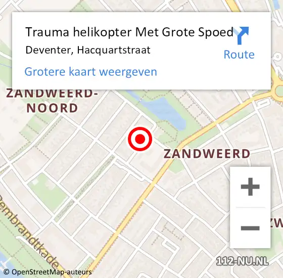 Locatie op kaart van de 112 melding: Trauma helikopter Met Grote Spoed Naar Deventer, Hacquartstraat op 8 augustus 2023 18:27