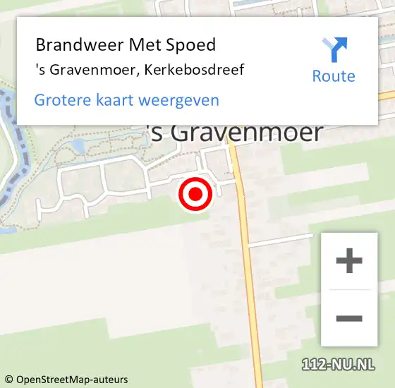 Locatie op kaart van de 112 melding: Brandweer Met Spoed Naar 's Gravenmoer, Kerkebosdreef op 9 augustus 2023 19:02