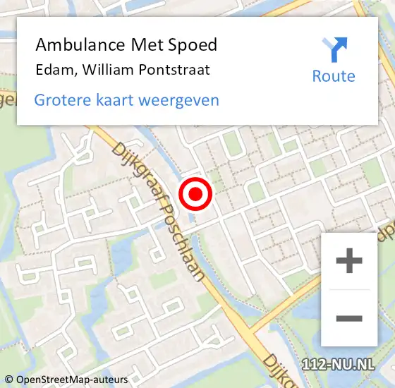 Locatie op kaart van de 112 melding: Ambulance Met Spoed Naar Edam, William Pontstraat op 10 augustus 2023 08:39