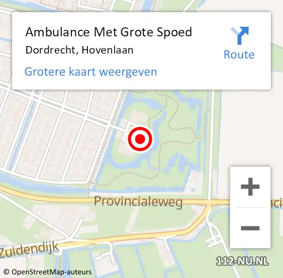 Locatie op kaart van de 112 melding: Ambulance Met Grote Spoed Naar Dordrecht, Hovenlaan op 10 augustus 2023 12:51