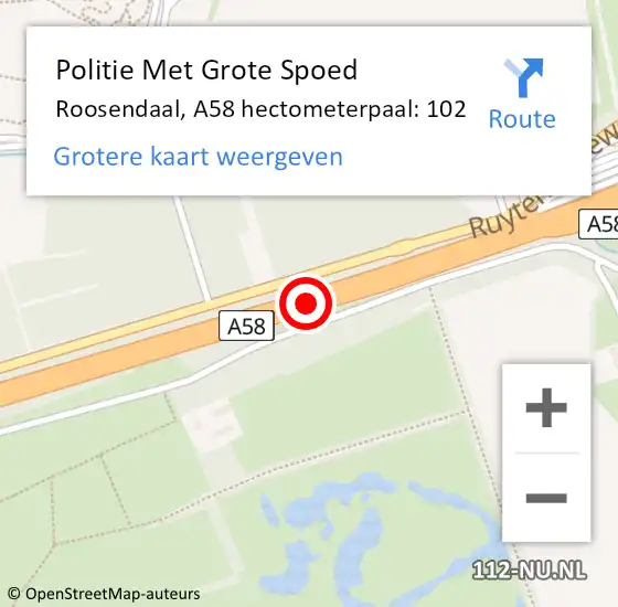 Locatie op kaart van de 112 melding: Politie Met Grote Spoed Naar Roosendaal, A58 hectometerpaal: 102 op 10 augustus 2023 13:29