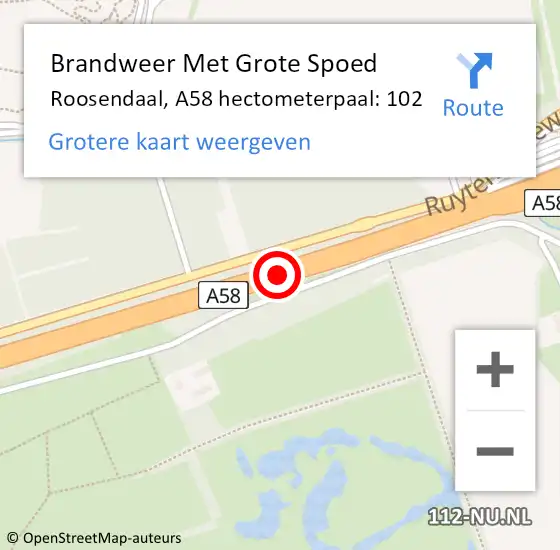 Locatie op kaart van de 112 melding: Brandweer Met Grote Spoed Naar Roosendaal, A58 hectometerpaal: 102 op 10 augustus 2023 13:29