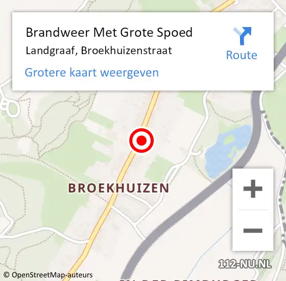 Locatie op kaart van de 112 melding: Brandweer Met Grote Spoed Naar Landgraaf, Broekhuizenstraat op 10 augustus 2023 15:19