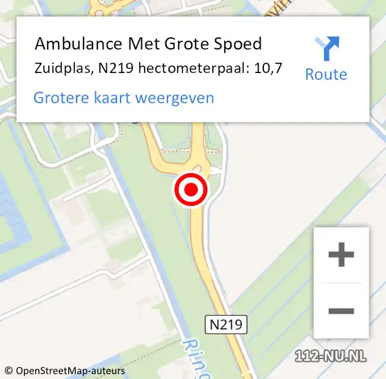 Locatie op kaart van de 112 melding: Ambulance Met Grote Spoed Naar Zuidplas, N219 hectometerpaal: 10,7 op 11 augustus 2023 06:25
