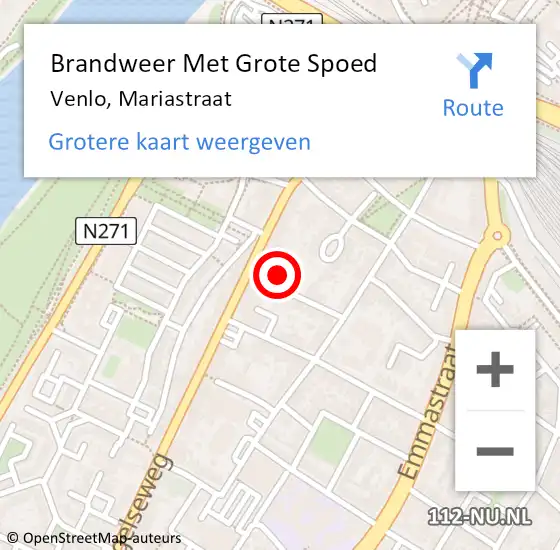 Locatie op kaart van de 112 melding: Brandweer Met Grote Spoed Naar Venlo, Mariastraat op 12 augustus 2023 09:17