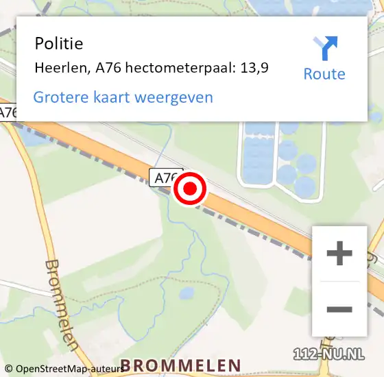 Locatie op kaart van de 112 melding: Politie Heerlen, A76 hectometerpaal: 13,9 op 12 augustus 2023 13:21