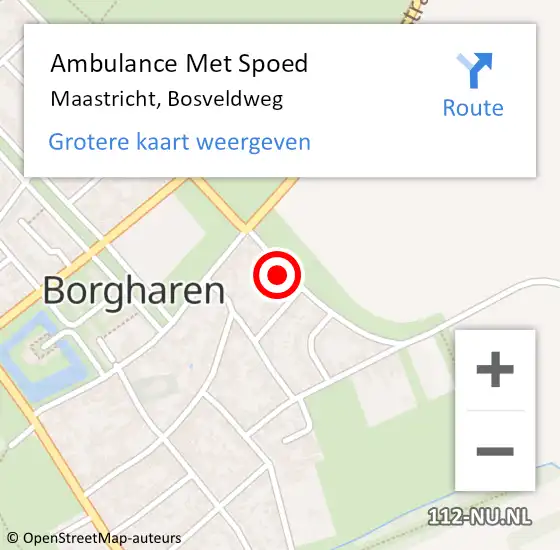 Locatie op kaart van de 112 melding: Ambulance Met Spoed Naar Maastricht, Bosveldweg op 12 augustus 2023 15:39