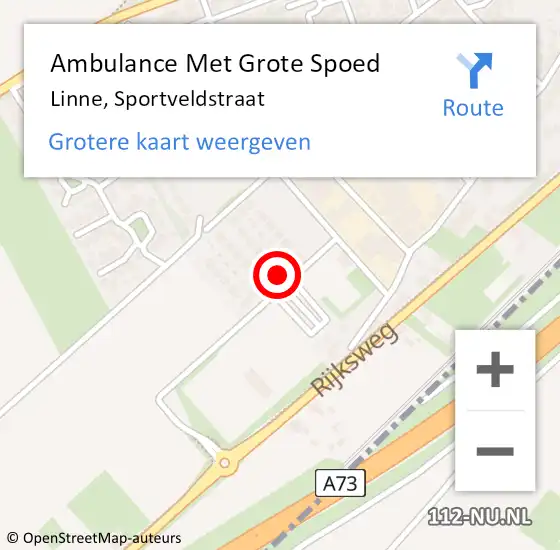 Locatie op kaart van de 112 melding: Ambulance Met Grote Spoed Naar Linne, Sportveldstraat op 13 augustus 2023 03:18