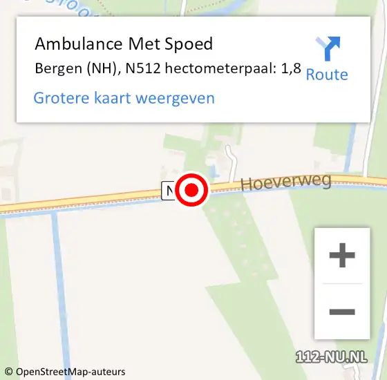 Locatie op kaart van de 112 melding: Ambulance Met Spoed Naar Bergen (NH), N512 hectometerpaal: 1,8 op 13 augustus 2023 06:00