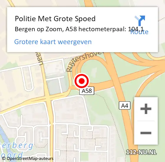 Locatie op kaart van de 112 melding: Politie Met Grote Spoed Naar Bergen op Zoom, A58 hectometerpaal: 104,1 op 13 augustus 2023 12:34