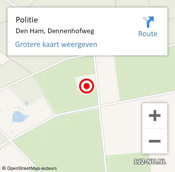 Locatie op kaart van de 112 melding: Politie Den Ham, Dennenhofweg op 14 augustus 2023 14:32