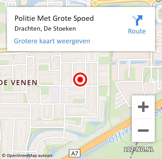 Locatie op kaart van de 112 melding: Politie Met Grote Spoed Naar Drachten, De Stoeken op 14 augustus 2023 16:39