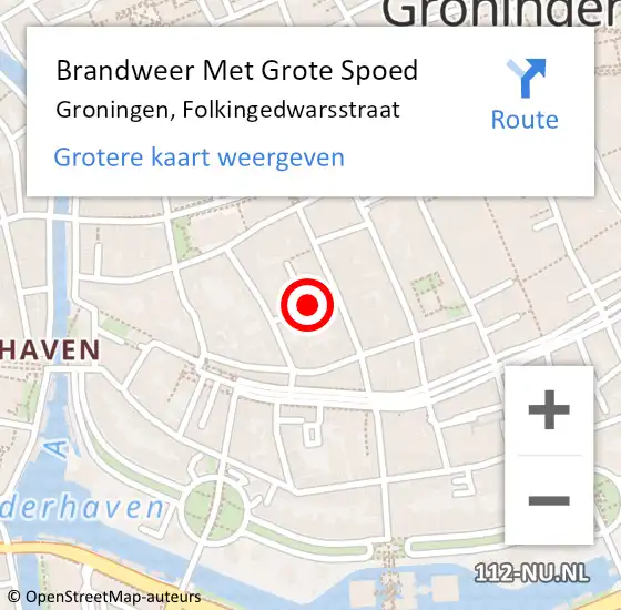 Locatie op kaart van de 112 melding: Brandweer Met Grote Spoed Naar Groningen, Folkingedwarsstraat op 14 augustus 2023 22:31