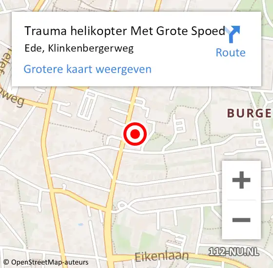 Locatie op kaart van de 112 melding: Trauma helikopter Met Grote Spoed Naar Ede, Klinkenbergerweg op 15 augustus 2023 03:02