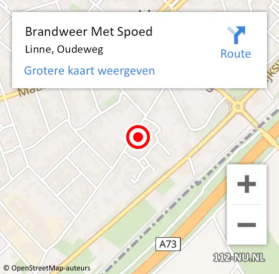 Locatie op kaart van de 112 melding: Brandweer Met Spoed Naar Linne, Oudeweg op 15 augustus 2023 07:55