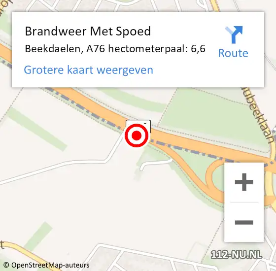 Locatie op kaart van de 112 melding: Brandweer Met Spoed Naar Beekdaelen, A76 hectometerpaal: 6,6 op 15 augustus 2023 09:49