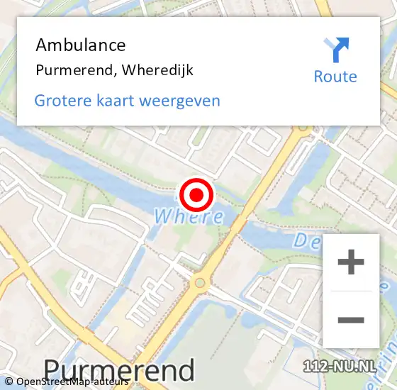 Locatie op kaart van de 112 melding: Ambulance Purmerend, Wheredijk op 15 augustus 2023 15:01