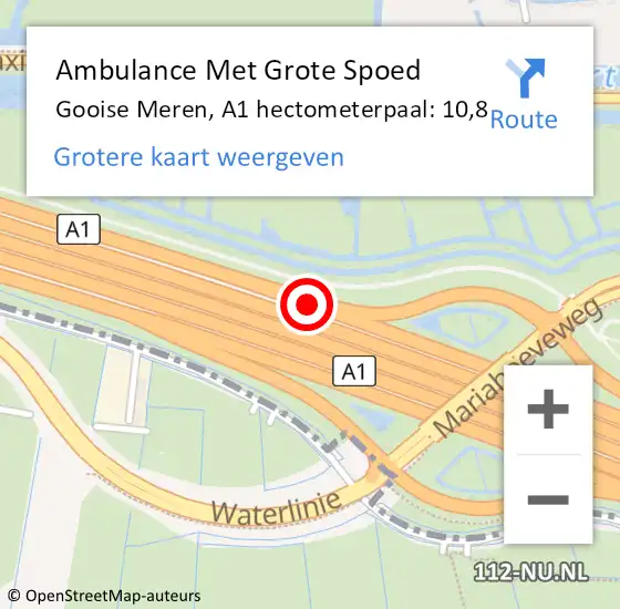 Locatie op kaart van de 112 melding: Ambulance Met Grote Spoed Naar Gooise Meren, A1 hectometerpaal: 10,8 op 15 augustus 2023 22:05