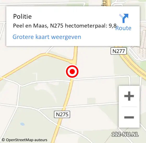 Locatie op kaart van de 112 melding: Politie Peel en Maas, N275 hectometerpaal: 9,8 op 15 augustus 2023 22:25