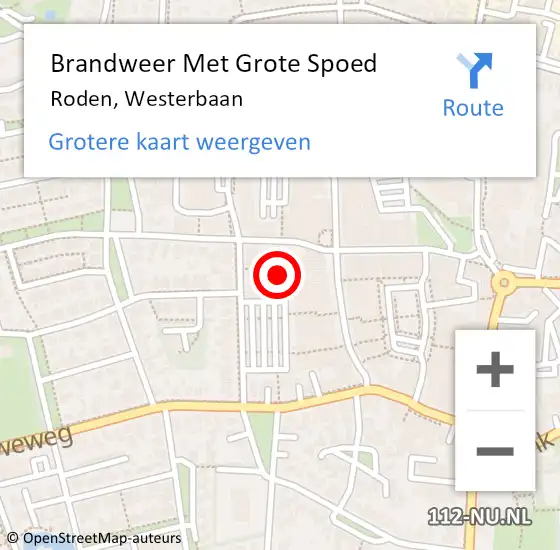 Locatie op kaart van de 112 melding: Brandweer Met Grote Spoed Naar Roden, Westerbaan op 17 augustus 2023 08:11